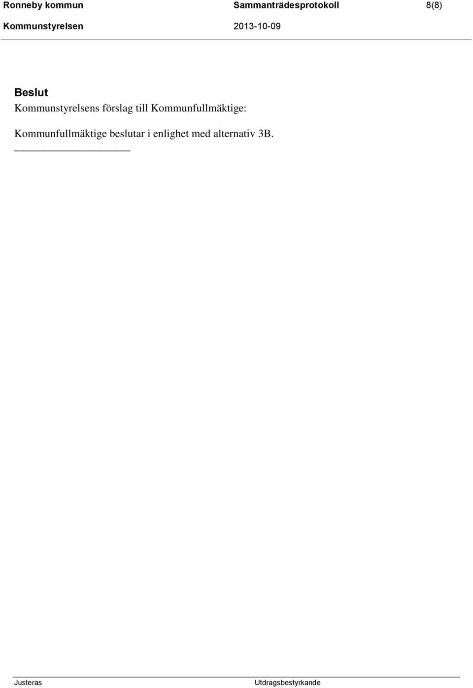 till Kommunfullmäktige: