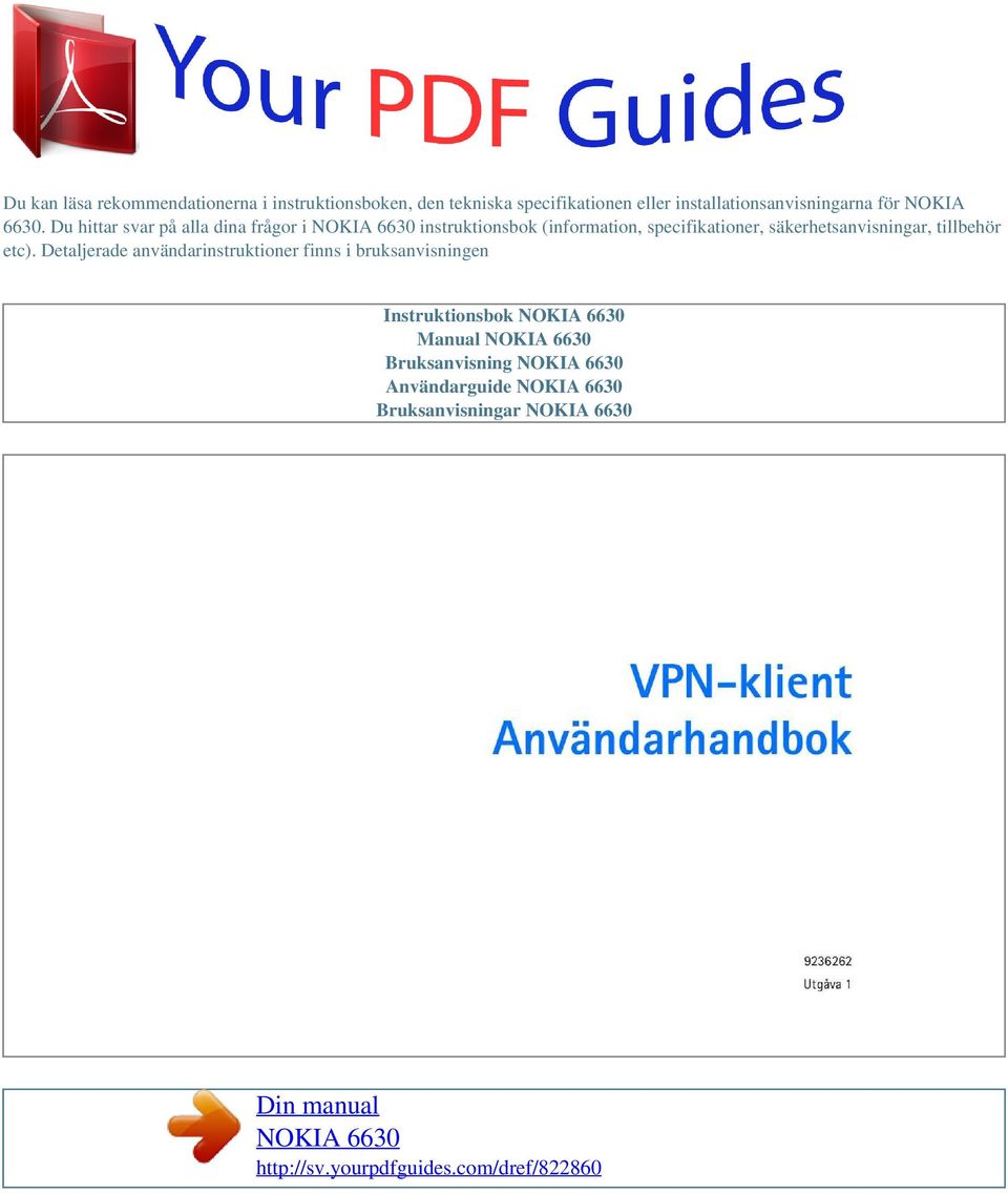 Du hittar svar på alla dina frågor i instruktionsbok (information, specifikationer,