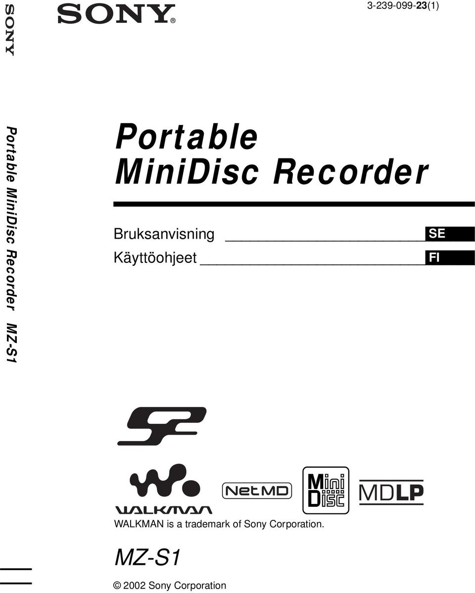 Bruksanvisning SE Käyttöohjeet FI WALKMAN is
