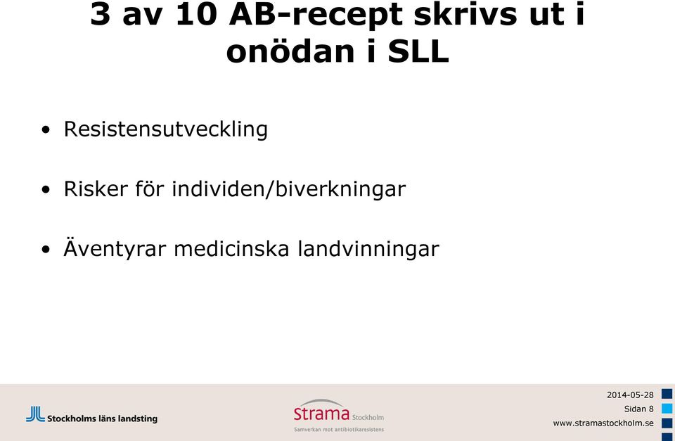 Risker för individen/biverkningar