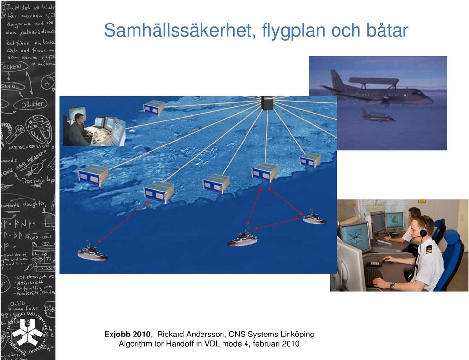 Andersson, CNS Systems Linköping