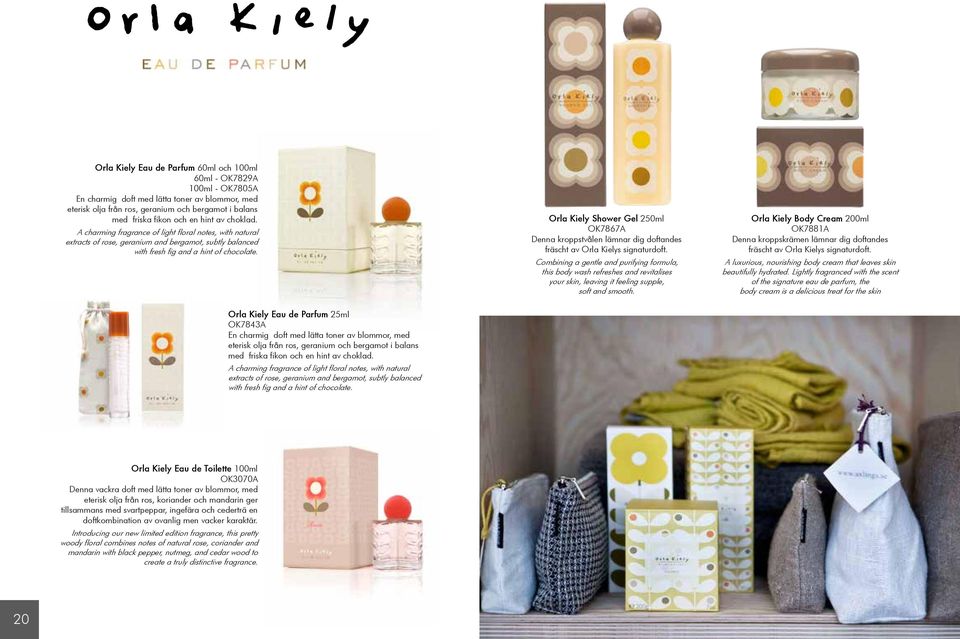 Orla Kiely Shower Gel 250ml OK7867A Denna kroppstvålen lämnar dig doftandes fräscht av Orla Kielys signaturdoft.