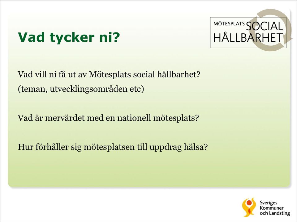 hållbarhet?