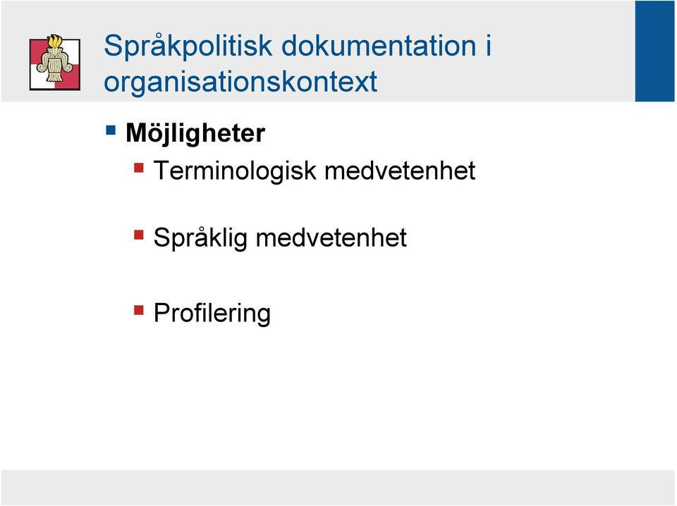 Möjligheter Terminologisk