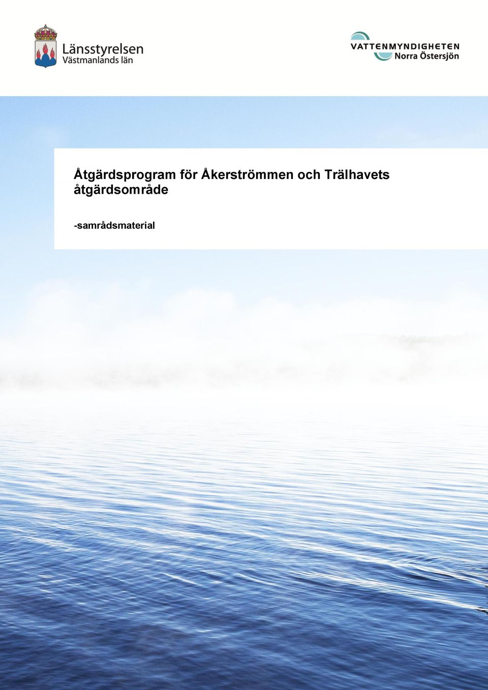 Västmanlands län 721 86 Västerås Telefon