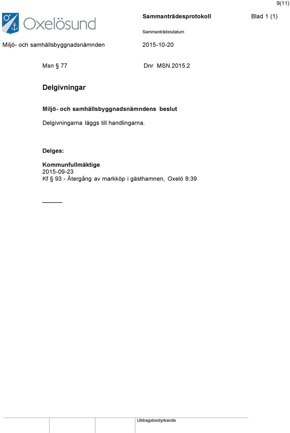 handlingarna.