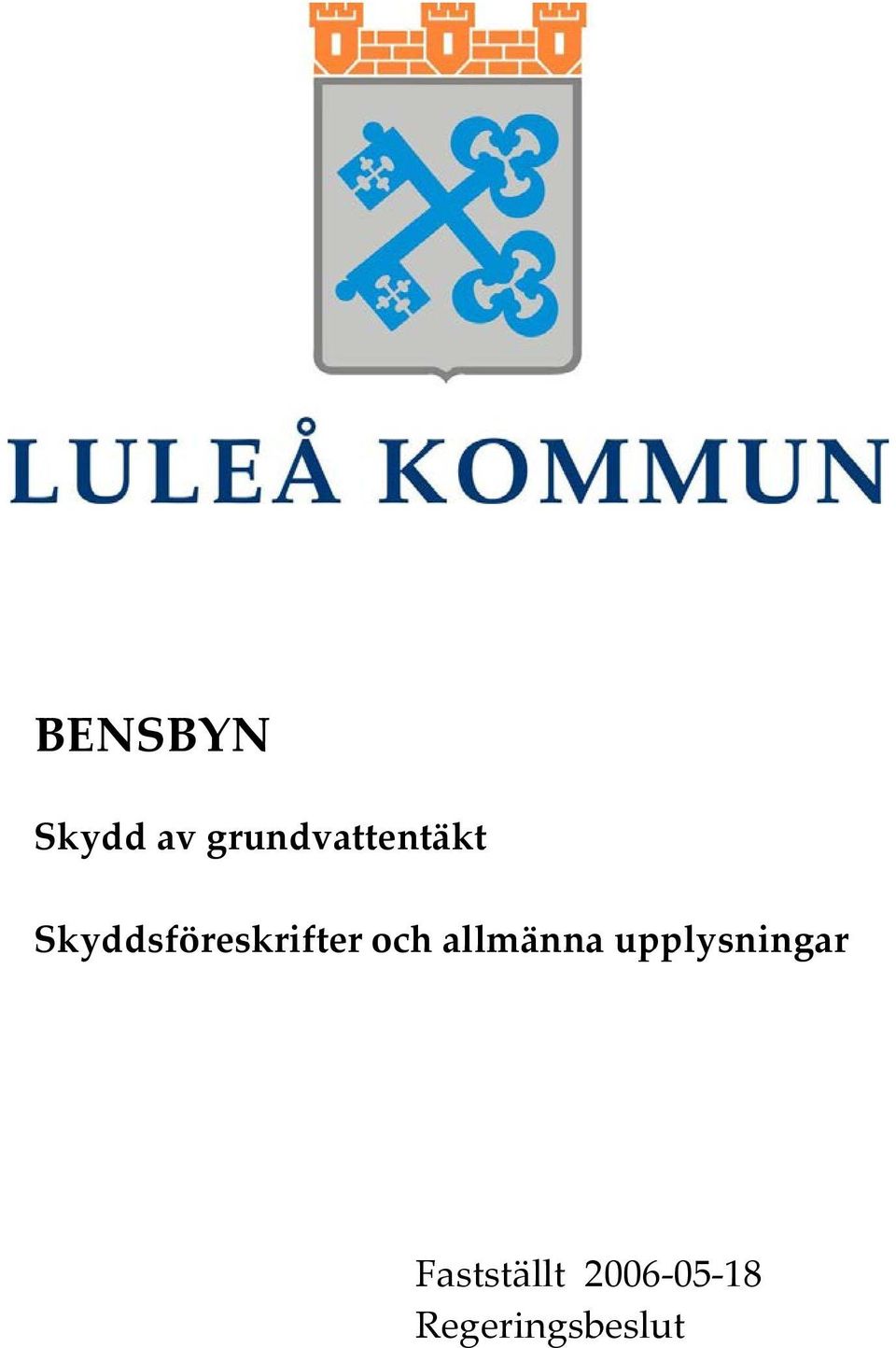 Skyddsföreskrifter och