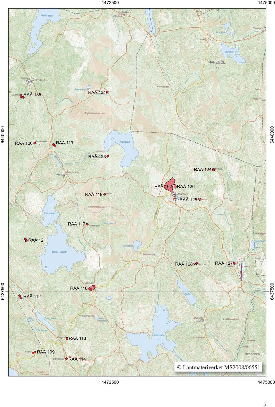 117 RAÄ 121 RAÄ 128 RAÄ 127 6437500 RAÄ 112 RAÄ 116 6437500