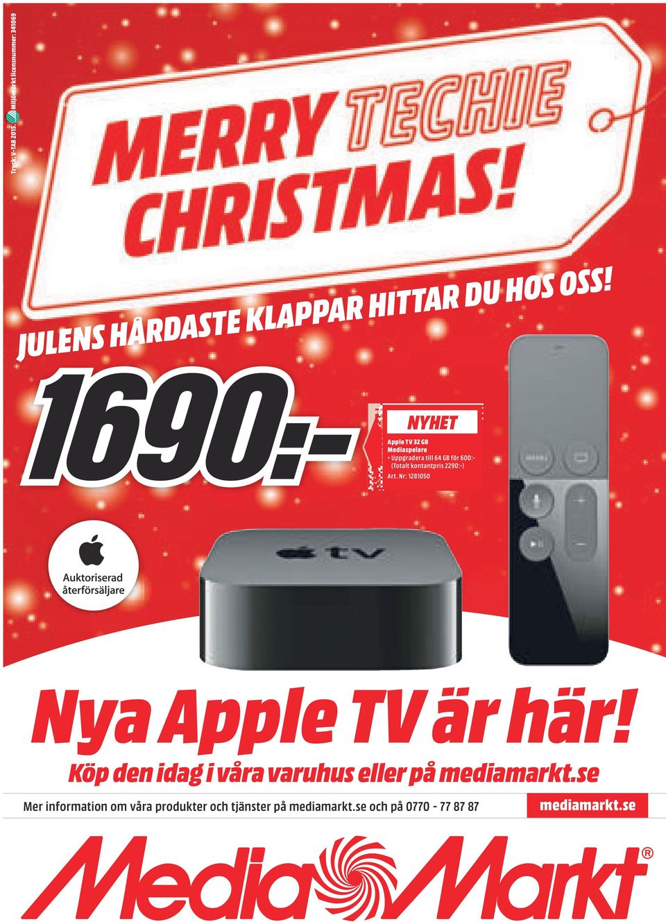 Nr: 1281050 Nya Apple TV är här! Köp den idag i våra varuhus eller på mediamarkt.