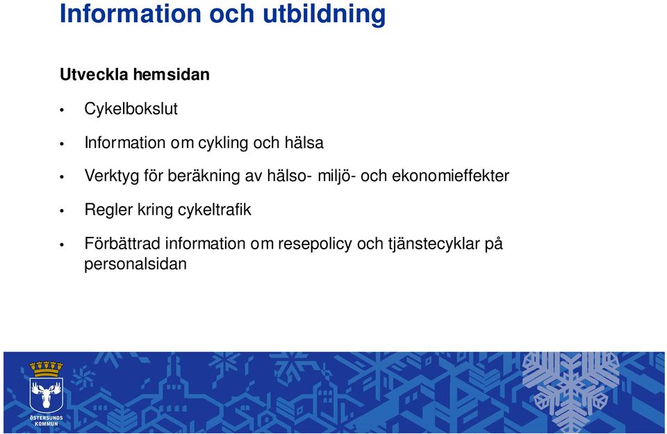 hälso- miljö- och ekonomieffekter Regler kring cykeltrafik
