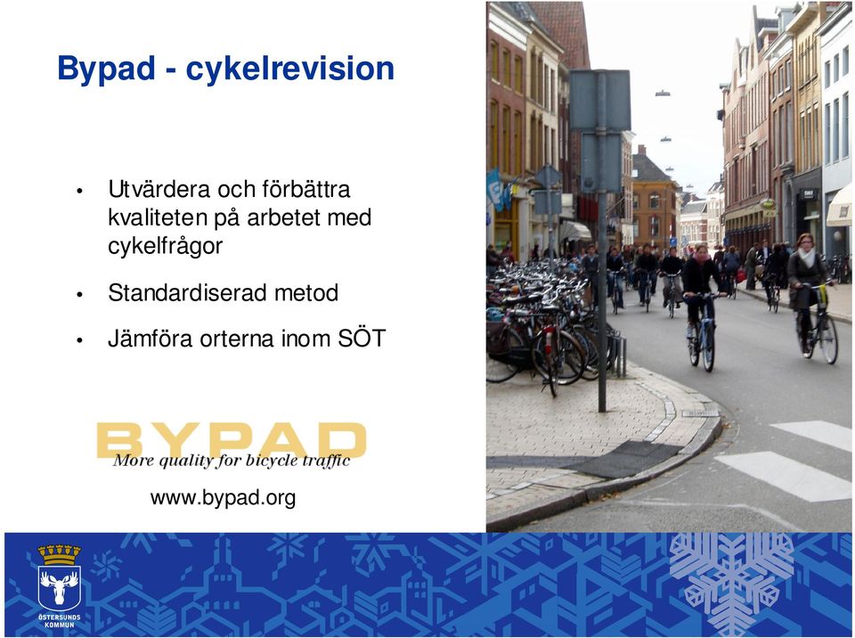 cykelfrågor Standardiserad metod