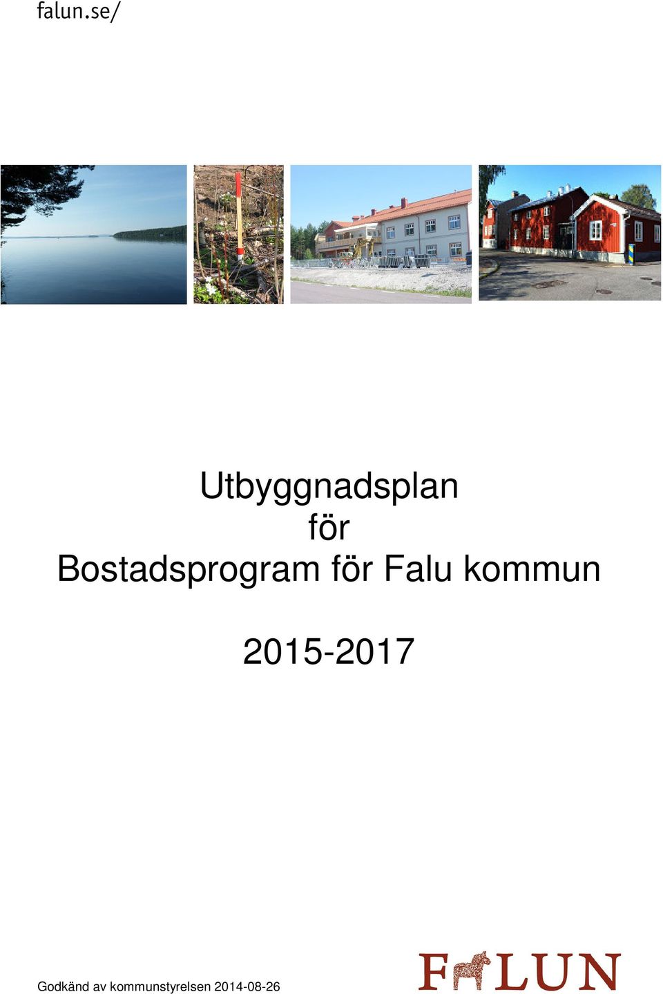 Falu kommun Godkänd