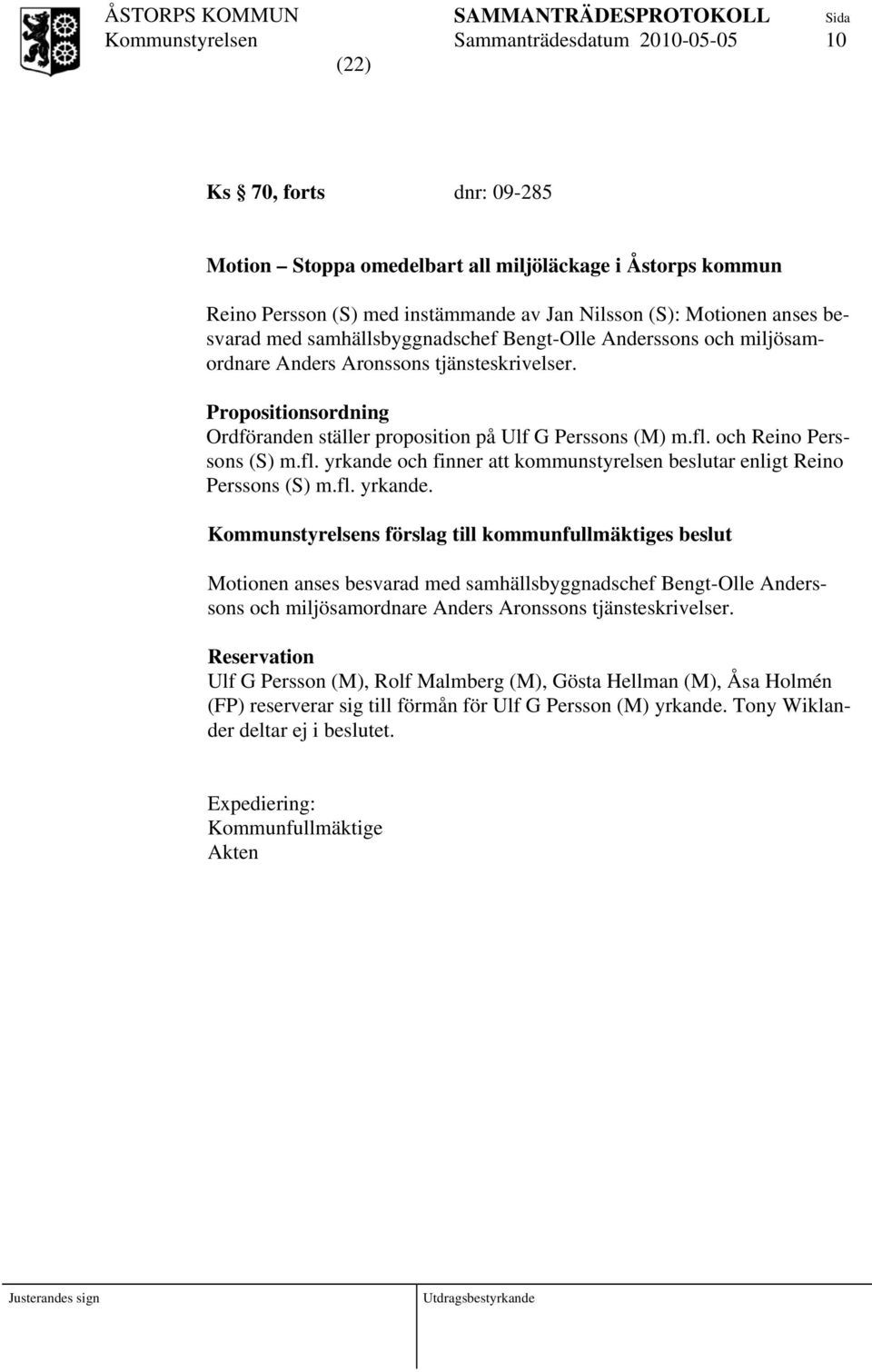 och Reino Perssons (S) m.fl. yrkande 