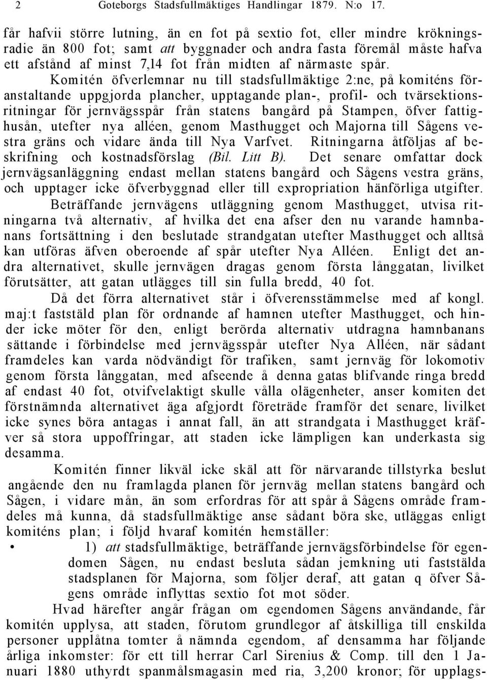 närmaste spår.