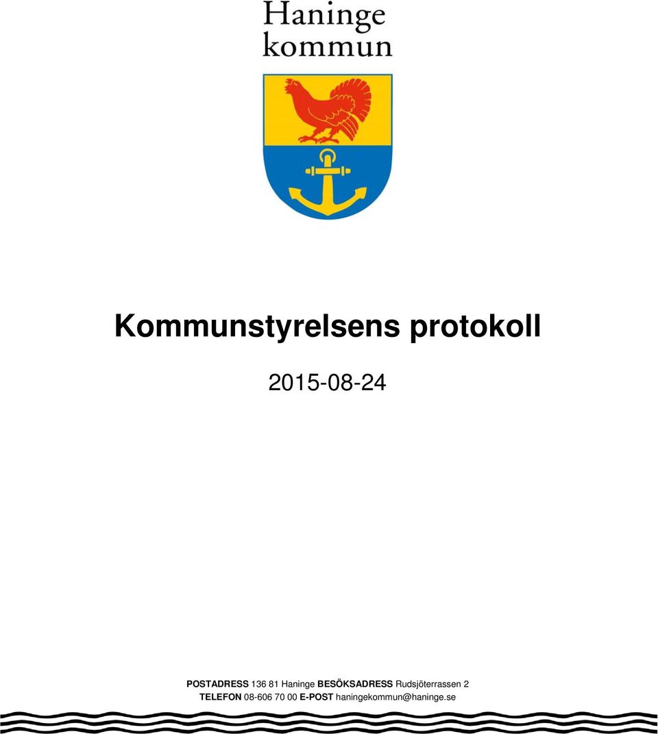 BESÖKSADRESS Rudsjöterrassen 2