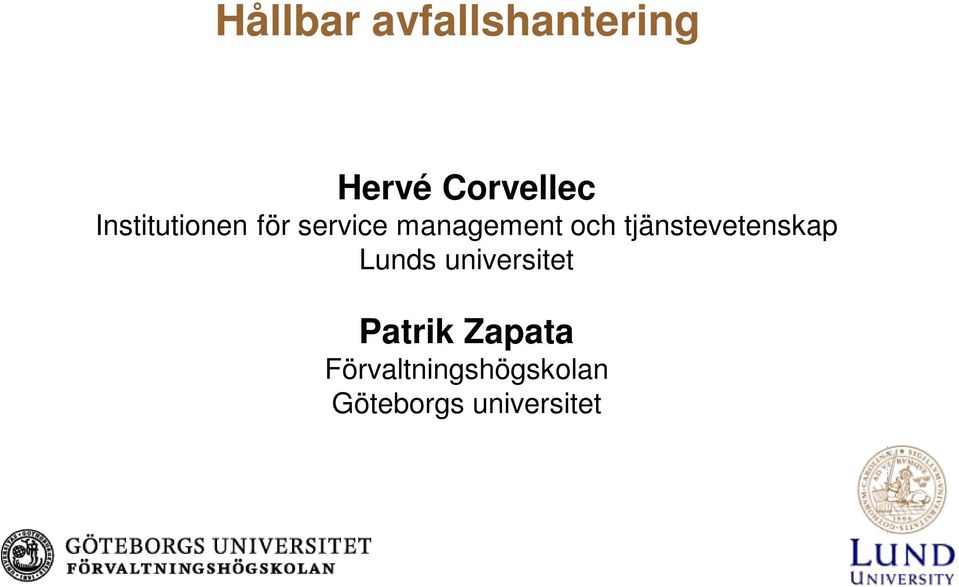 tjänstevetenskap Lunds universitet Patrik