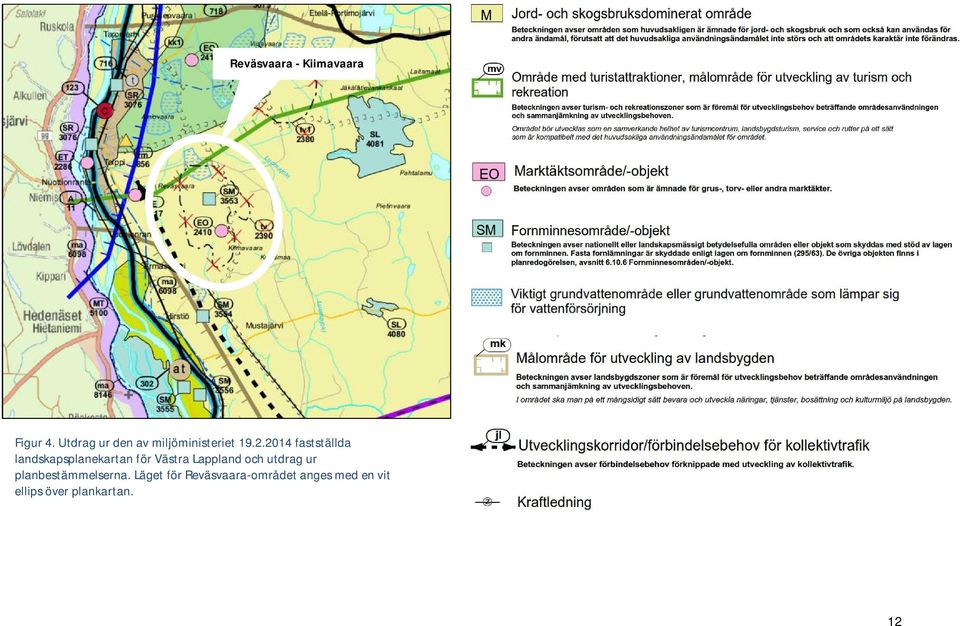 2014 fastställda landskapsplanekartan för Västra Lappland