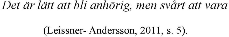 att vara (Leissner-