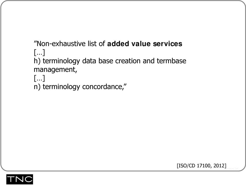 creation and termbase management, [ ]