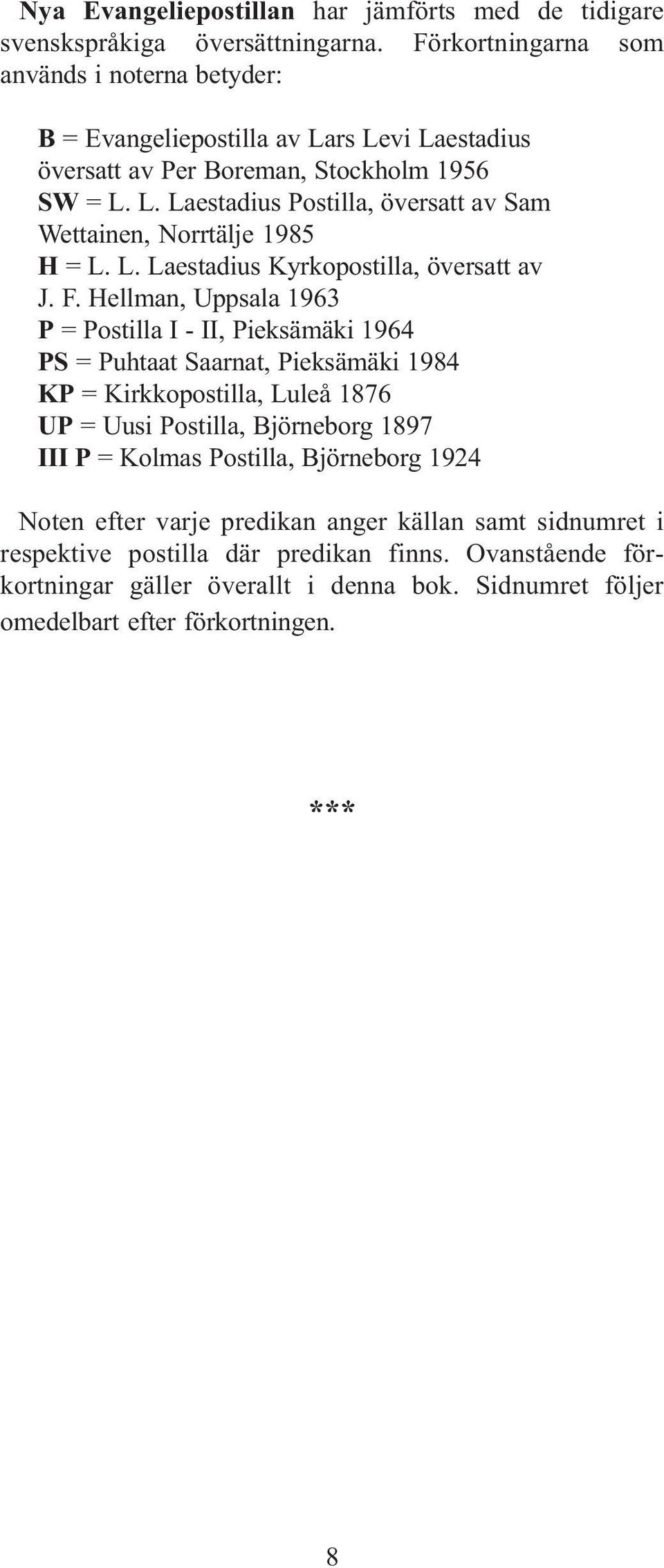 L. Laestadius Kyrkopostilla, översatt av J. F.