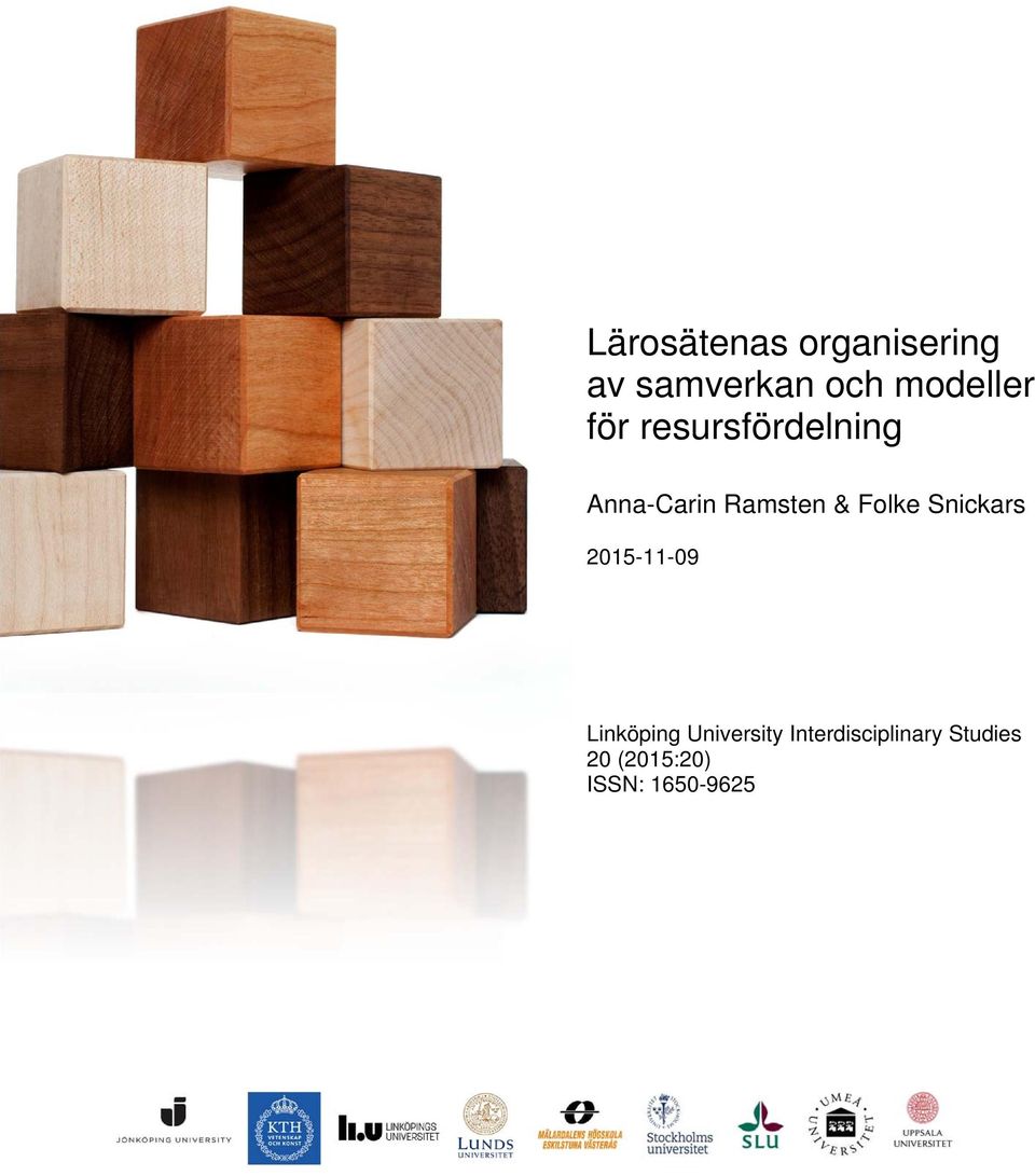 & Folke Snickars 2015-11-09 Linköping University