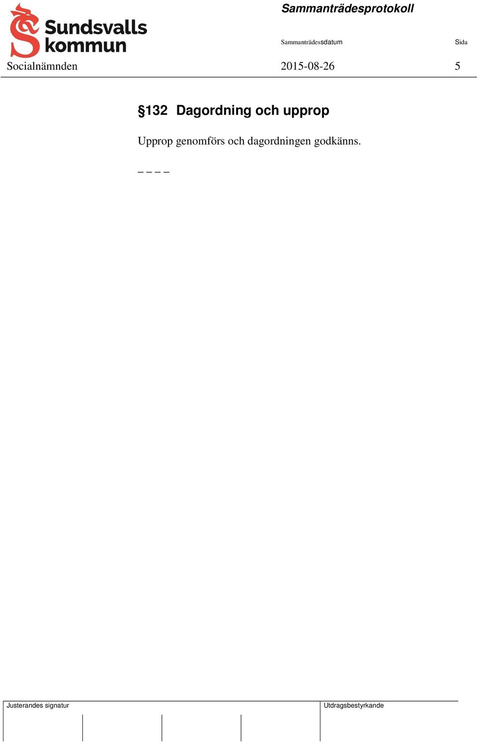 Dagordning och upprop