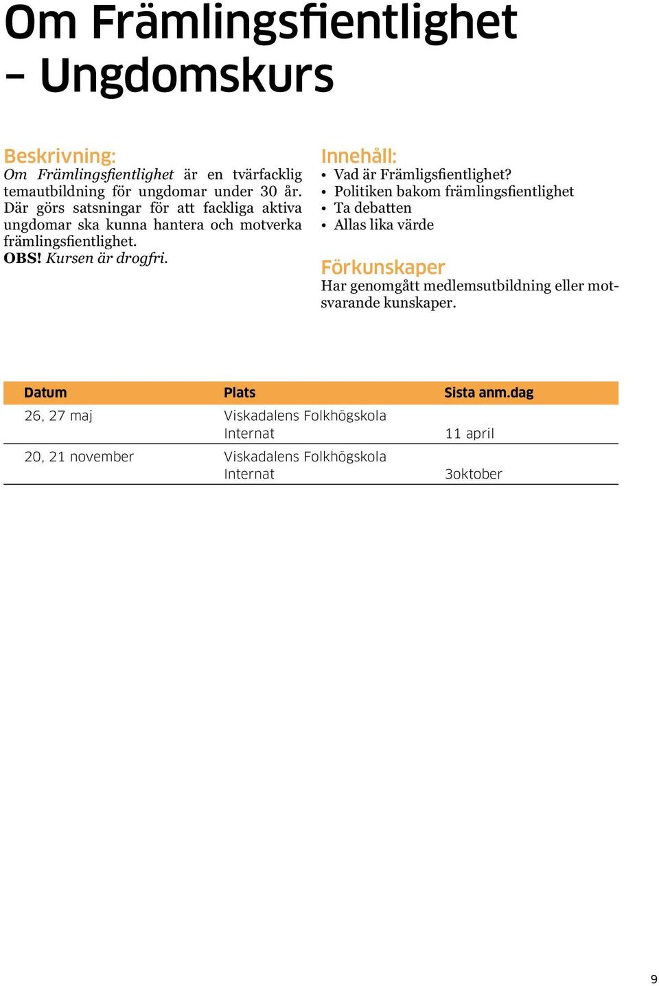 Vad är Främligsfientlighet?