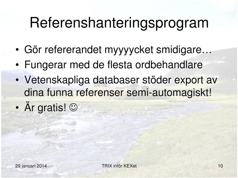 Vetenskapliga databaser stöder export av dina funna
