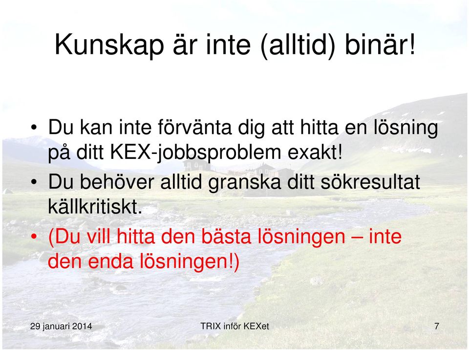 KEX-jobbsproblem exakt!