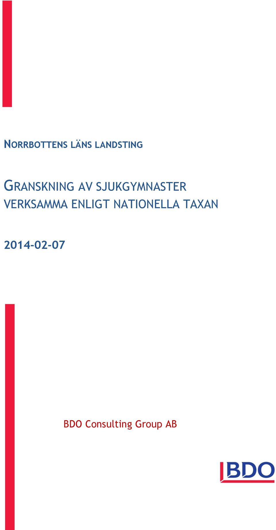 VERKSAMMA ENLIGT NATIONELLA