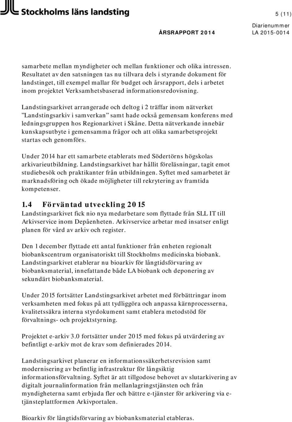 informationsredovisning.