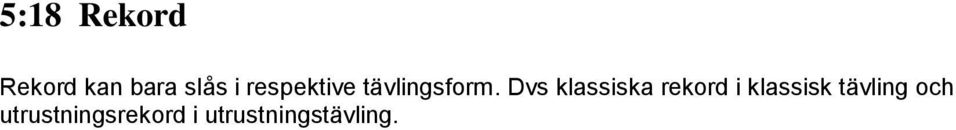 Dvs klassiska rekord i klassisk