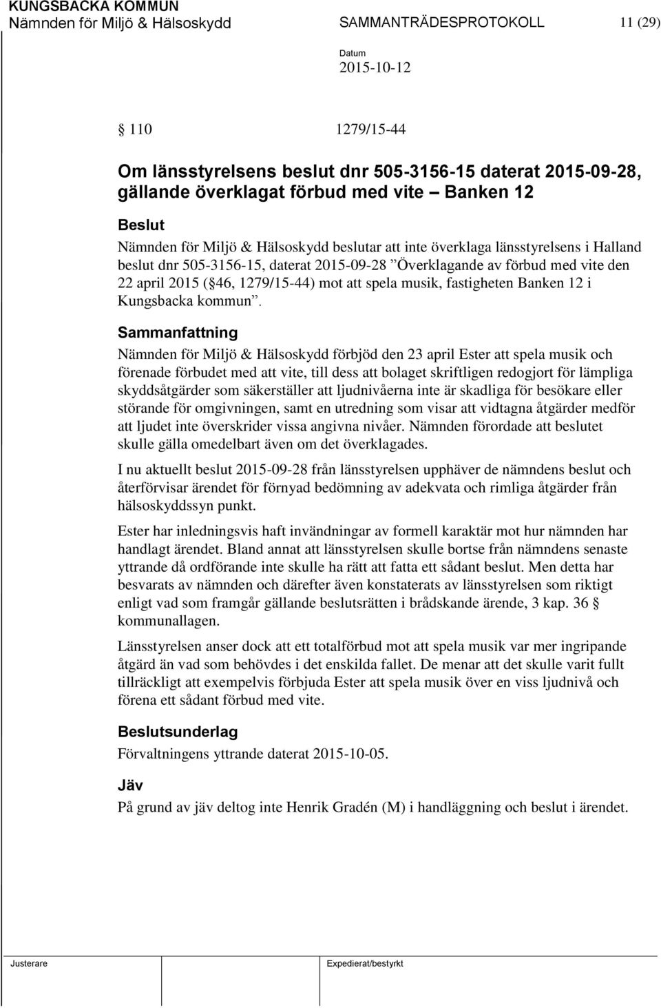 musik, fastigheten Banken 12 i Kungsbacka kommun.