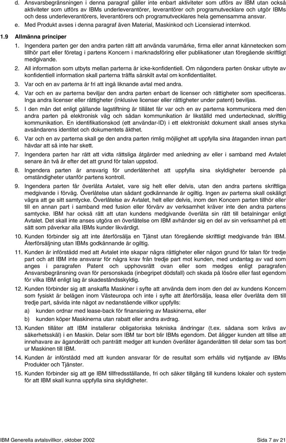 9 Allmänna principer 1.