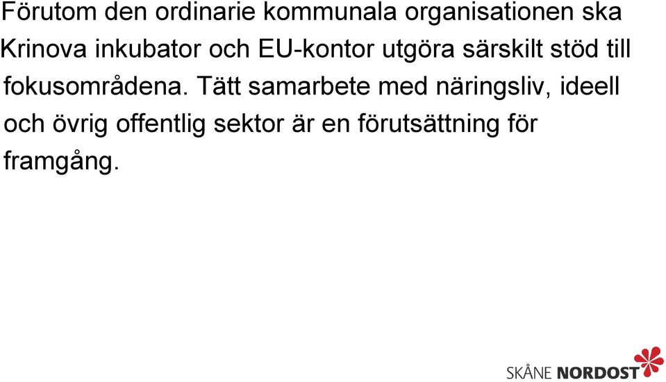till fokusområdena.