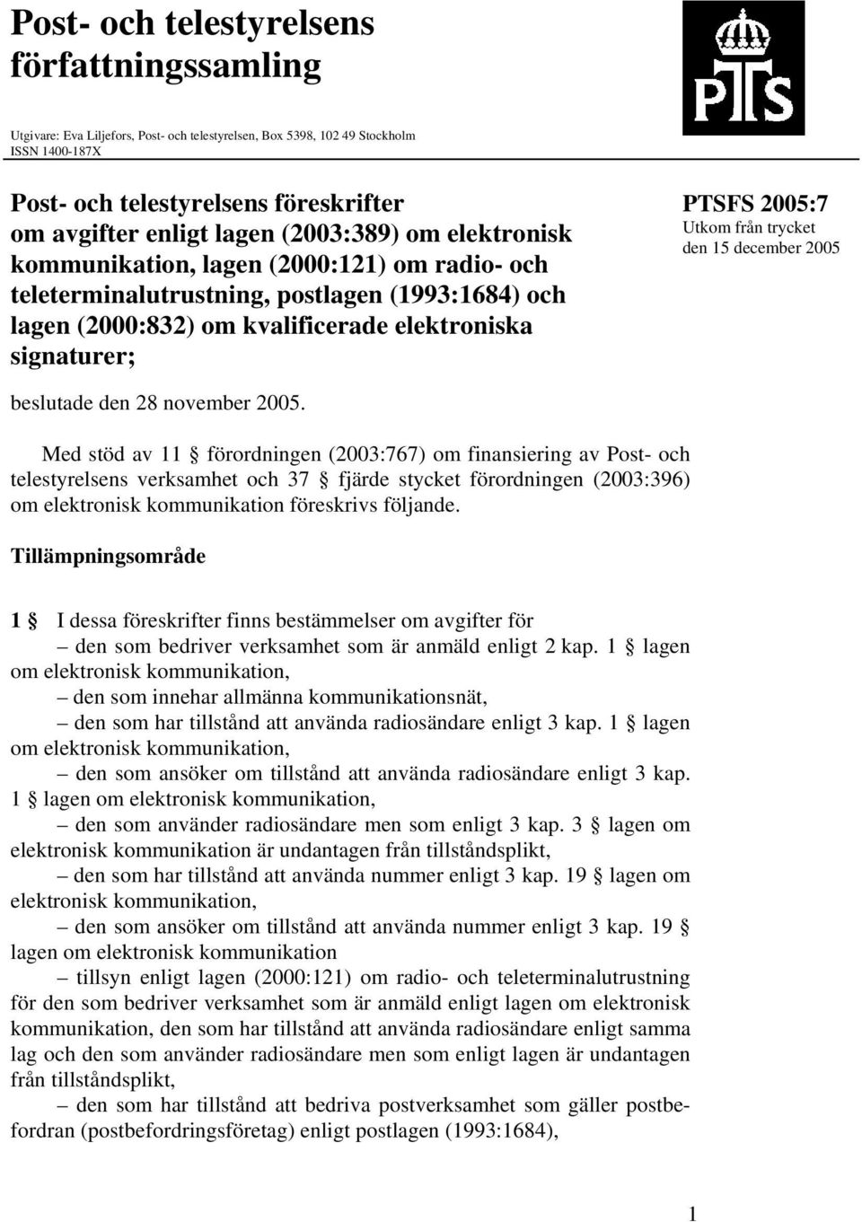 från trycket den 15 december 2005 beslutade den 28 november 2005.