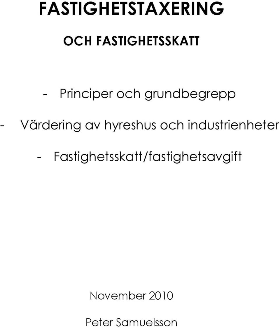 hyreshus och industrienheter -