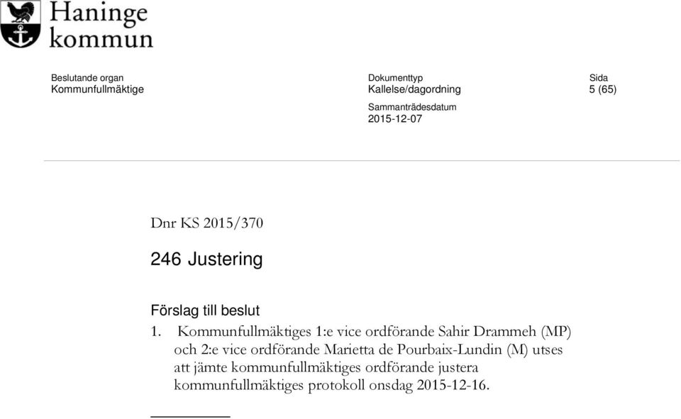 Kommunfullmäktiges 1:e vice ordförande Sahir Drammeh (MP) och 2:e vice