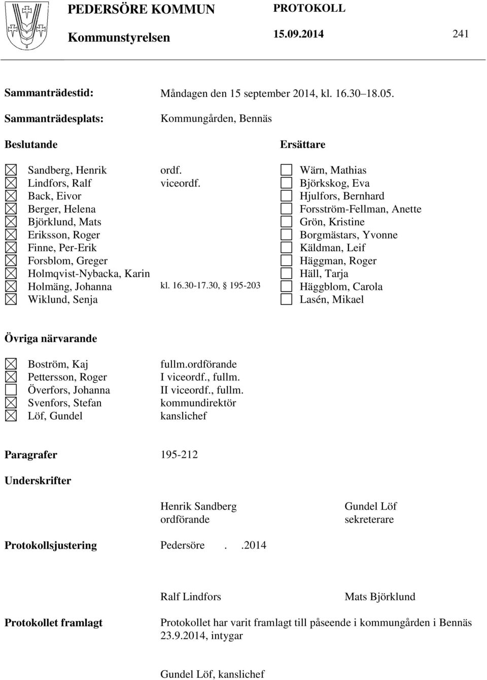 Wiklund, Senja ordf. viceordf. kl. 16.30-17.