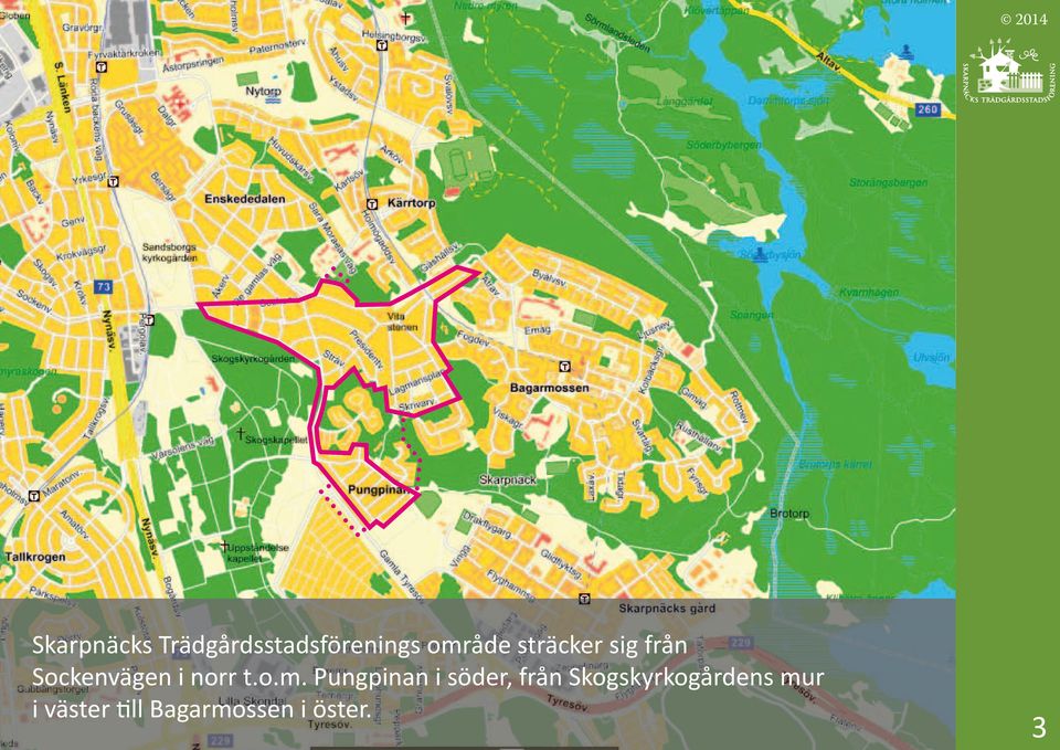 Pungpinan i söder, från Skogskyrkogårdens