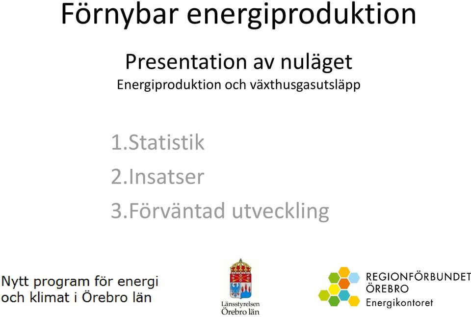 Energiproduktion och