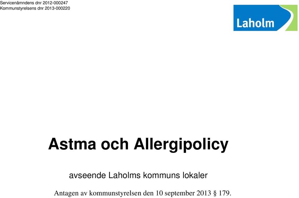 Allergipolicy avseende Laholms kommuns