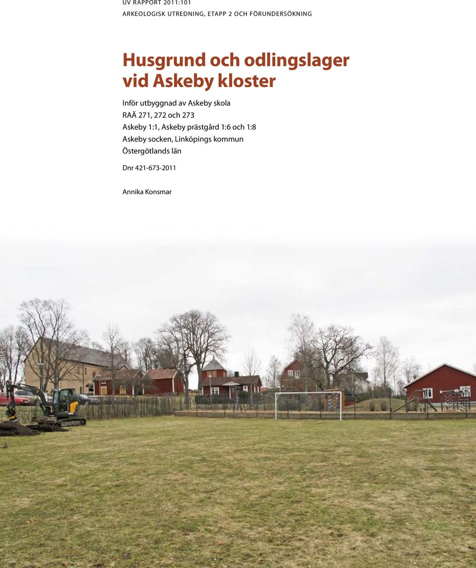 Askeby 1:1, Askeby prästgård 1:6 och 1:8 Askeby socken, Linköpings kommun