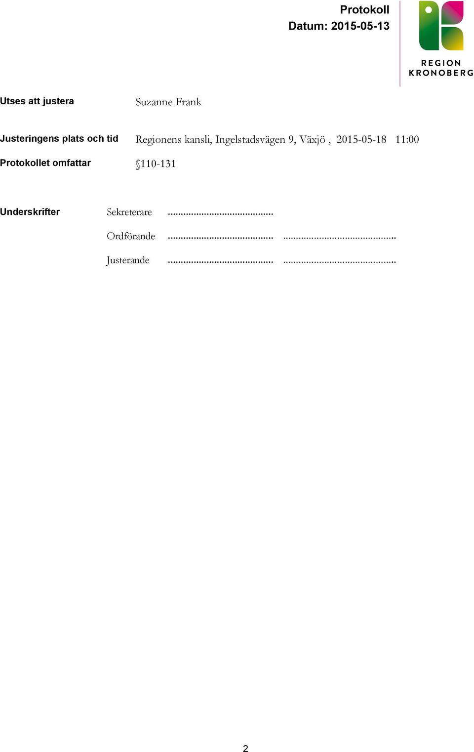 2015-05-18 11:00 Protokollet omfattar 110-131