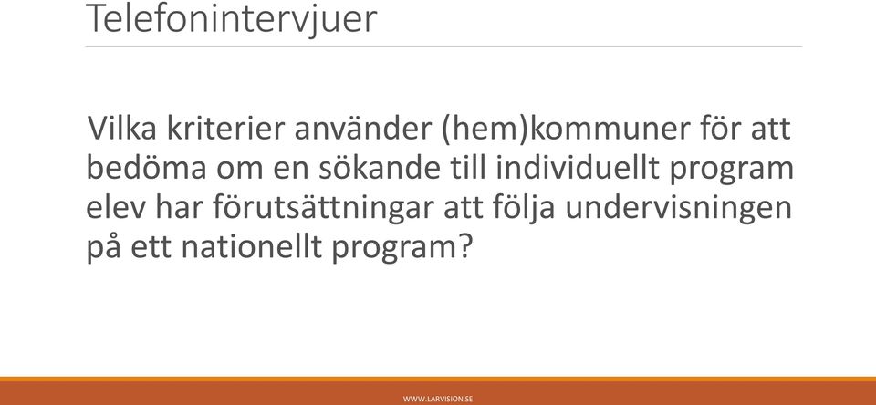 till individuellt program elev har