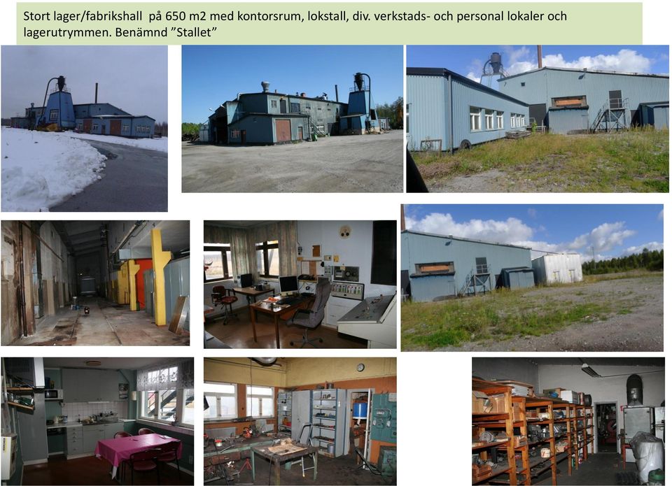 verkstads- och personal lokaler
