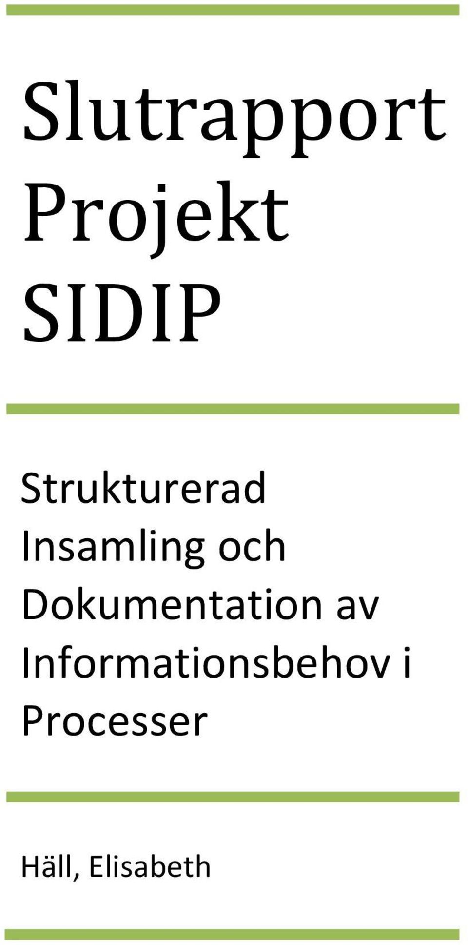 Dokumentation av