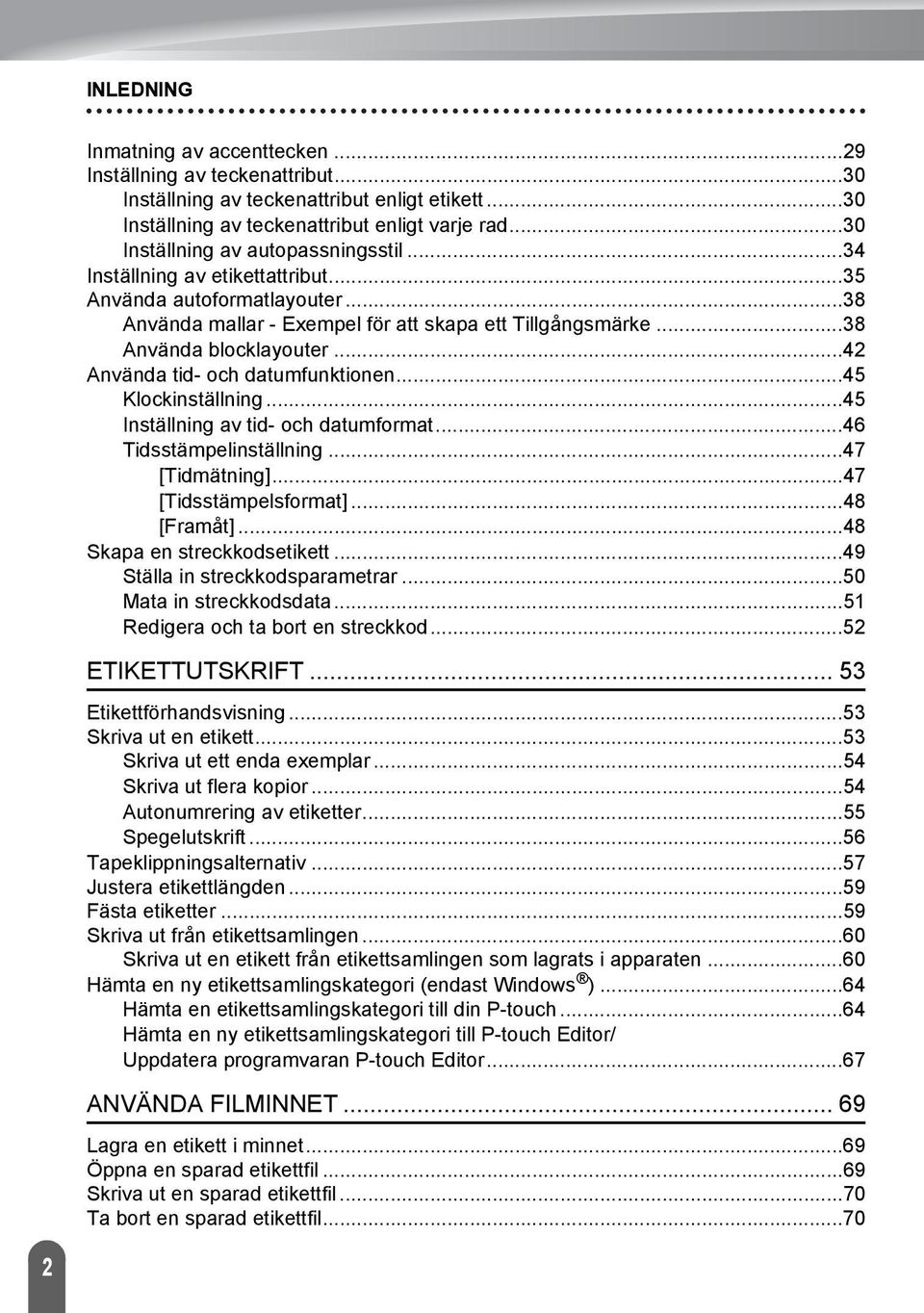 .. Använda tid- och datumfunktionen... Klockinställning... Inställning av tid- och datumformat... Tidsstämpelinställning... [Tidmätning]... [Tidsstämpelsformat]... [Framåt].