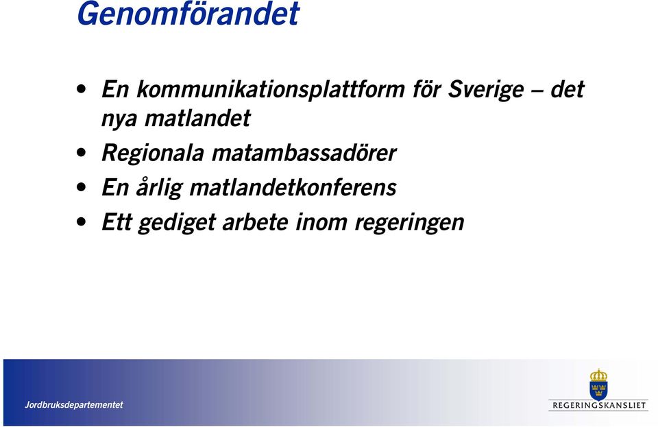 matambassadörer En årlig matlandetkonferens