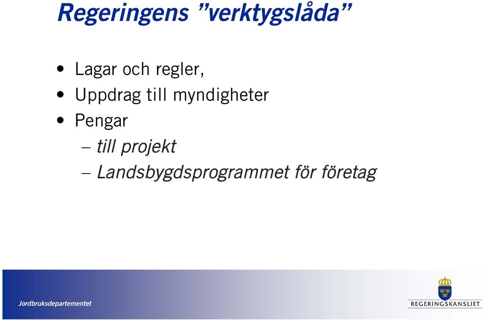 Pengar till projekt